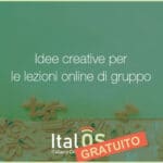 Idee creative per le lezioni online di gruppo
