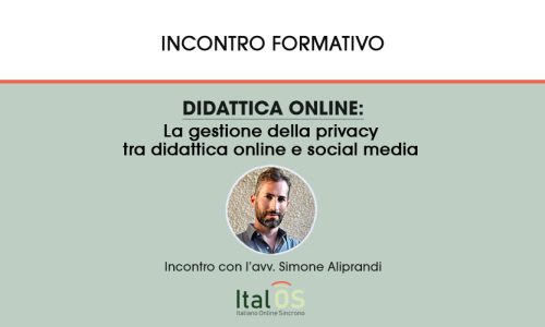 La gestione della privacy tra didattica online e social media